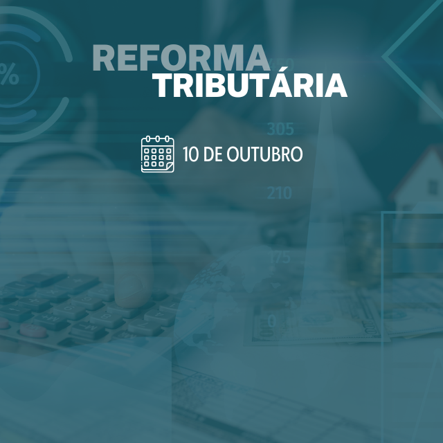 Reforma tributária: perspectivas setoriais, desafios e oportunidades